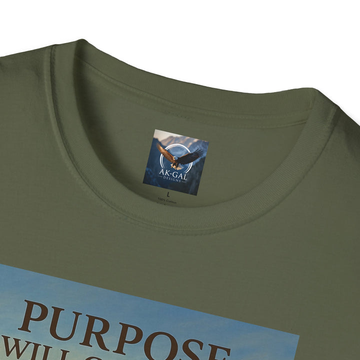 Purpose Will Carry Me T-Shirt