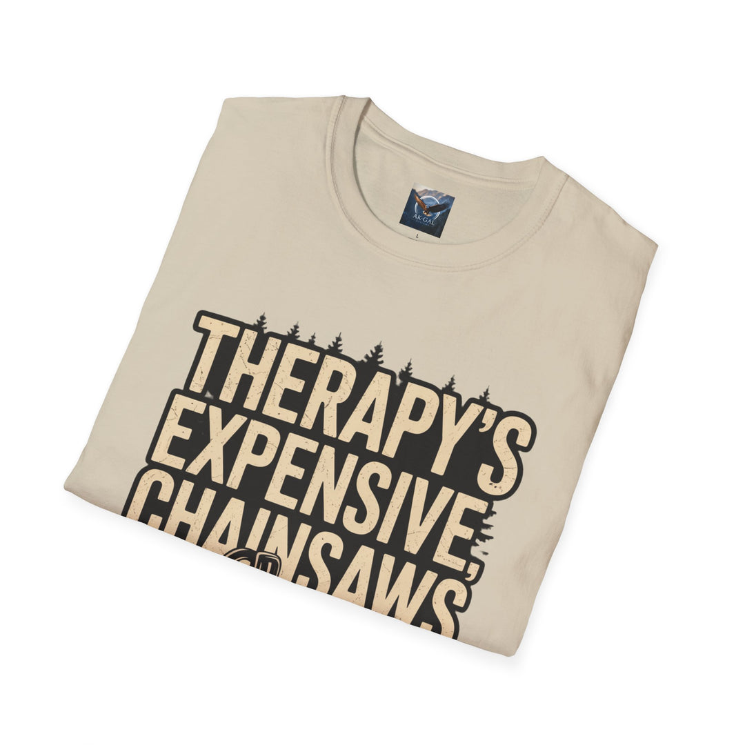 Therapy's Expensive, Chainsaws Aren't T-Shirt
