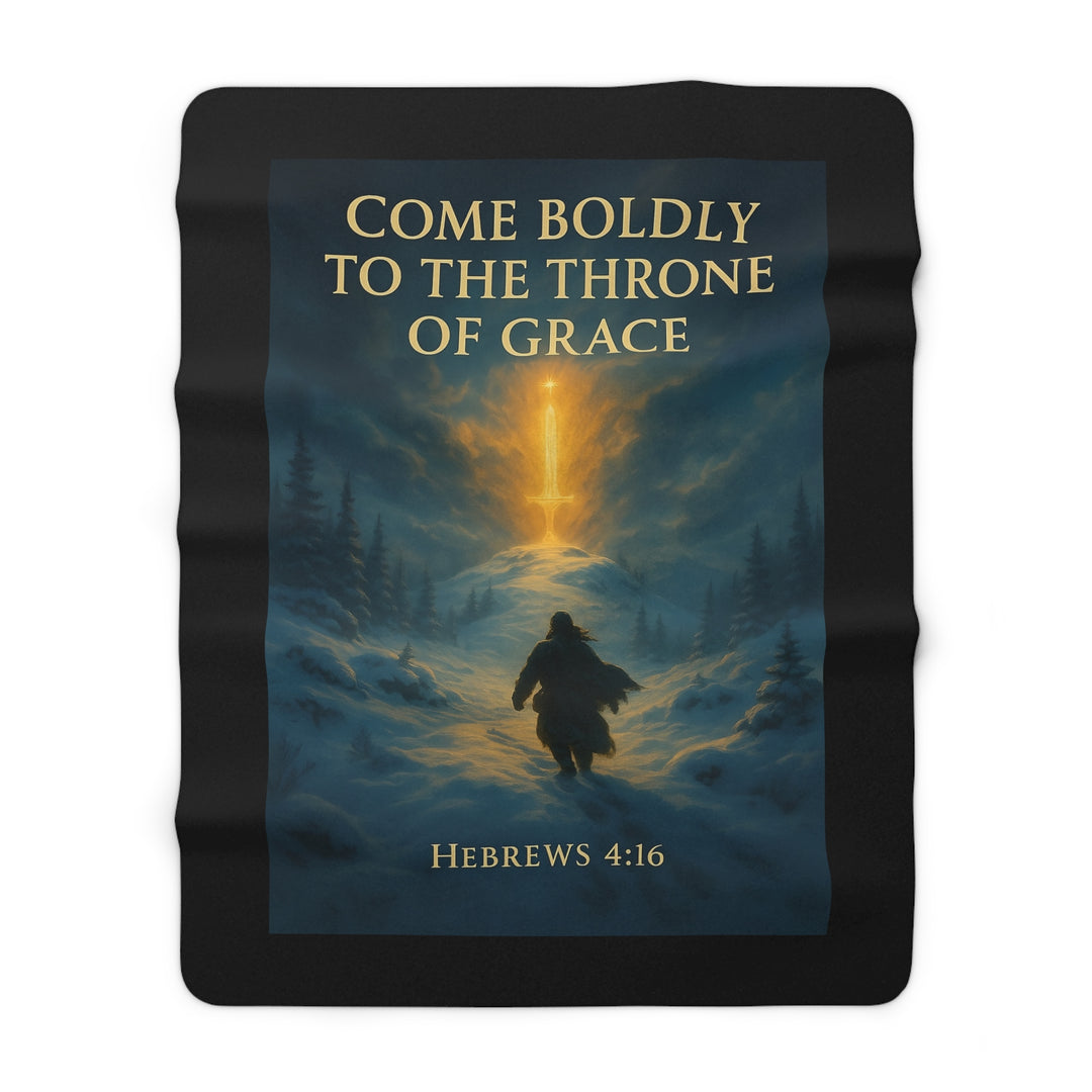 Inspirational Sherpa Fleece Blanket - Come Boldly to the Throne of Grace Design