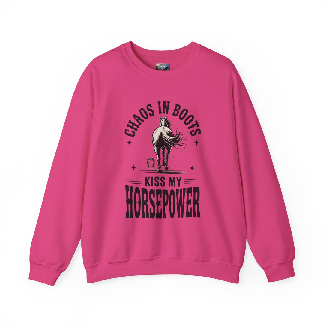 Chaos in Boots Kiss My Horsepower Sweatshirt