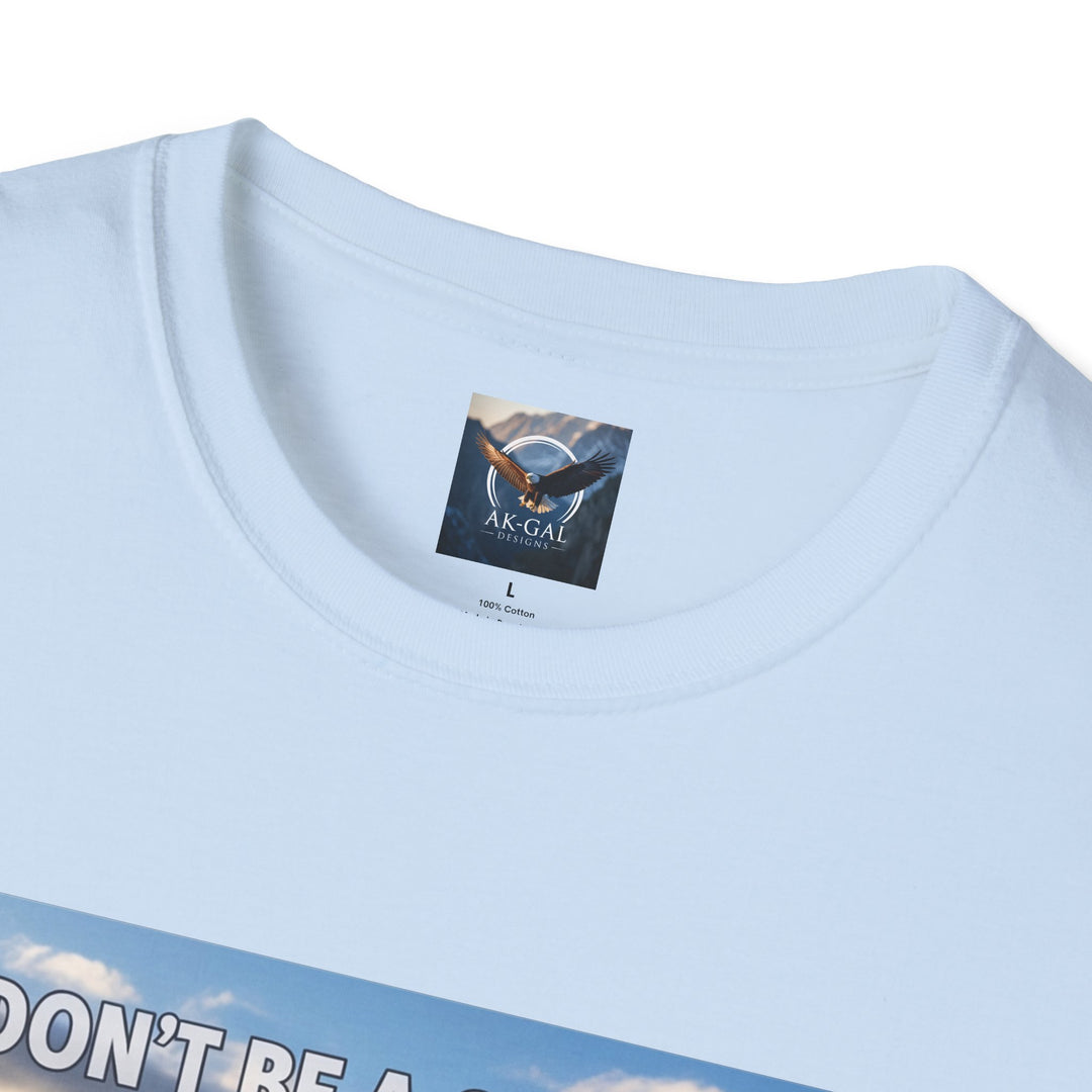 Don't Be A Chicken, Pan For Gold T-Shirt