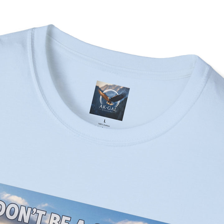 Don't Be A Chicken, Pan For Gold T-Shirt