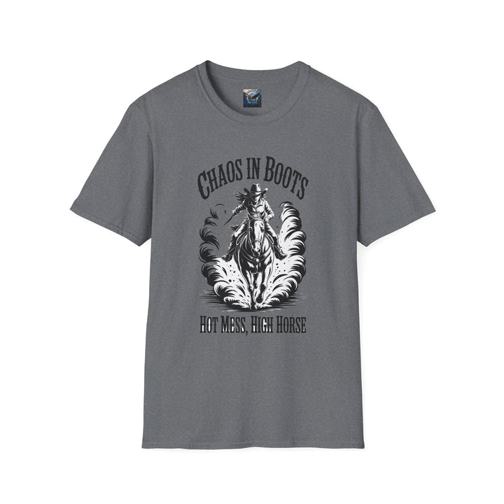 Chaos in Boots Hot Mess, High Horse T-Shirt