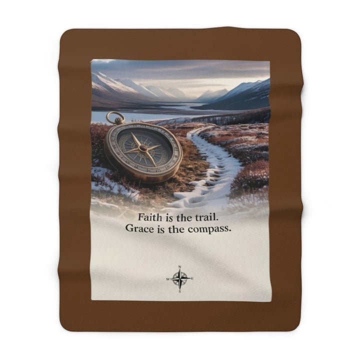 Sherpa Fleece Blanket - Faith is the Trail Design