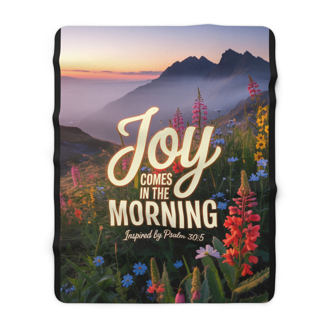 Joy Comes in the Morning Sherpa Fleece Blanket