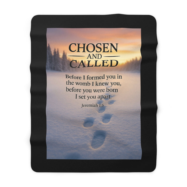 Inspirational Sherpa Fleece Blanket - Chosen and Called Design