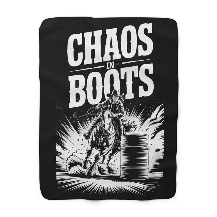Sherpa Fleece Blanket - Chaos in Boots - Barrel Queen A Design