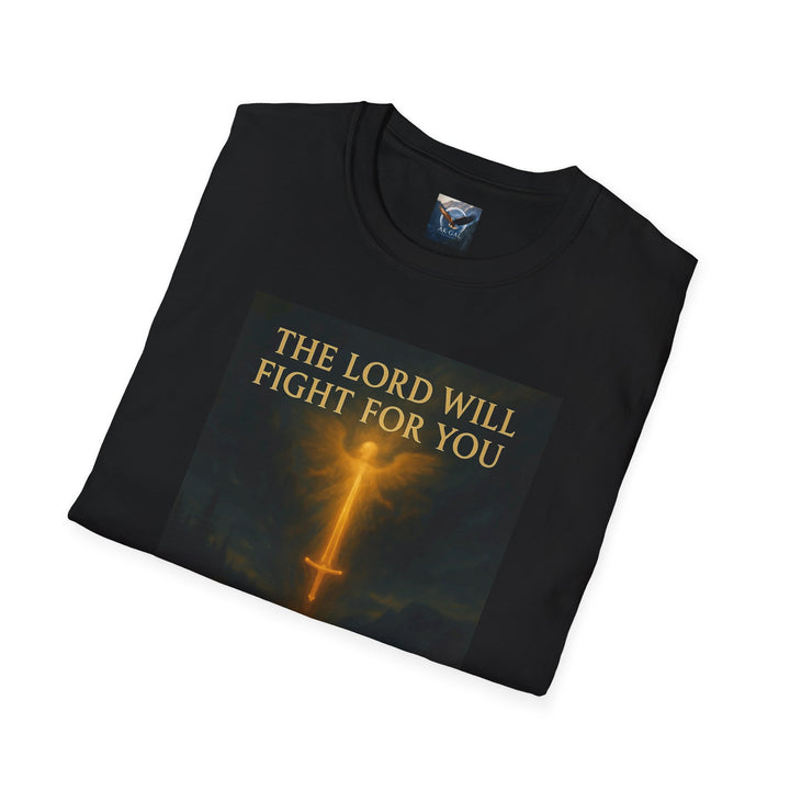 The Lord will Fight for You T-Shirt