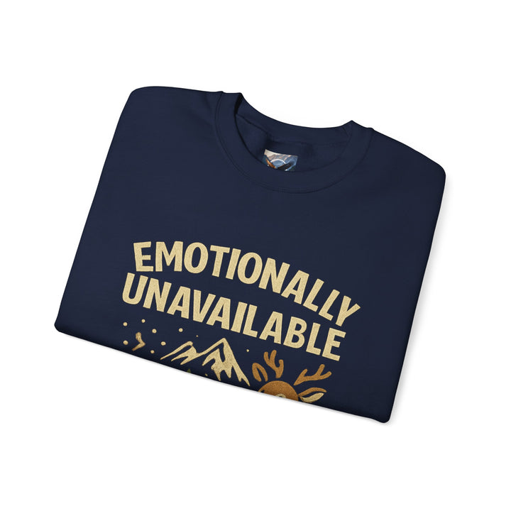 Emotionally Unavoidable Sweatshirt