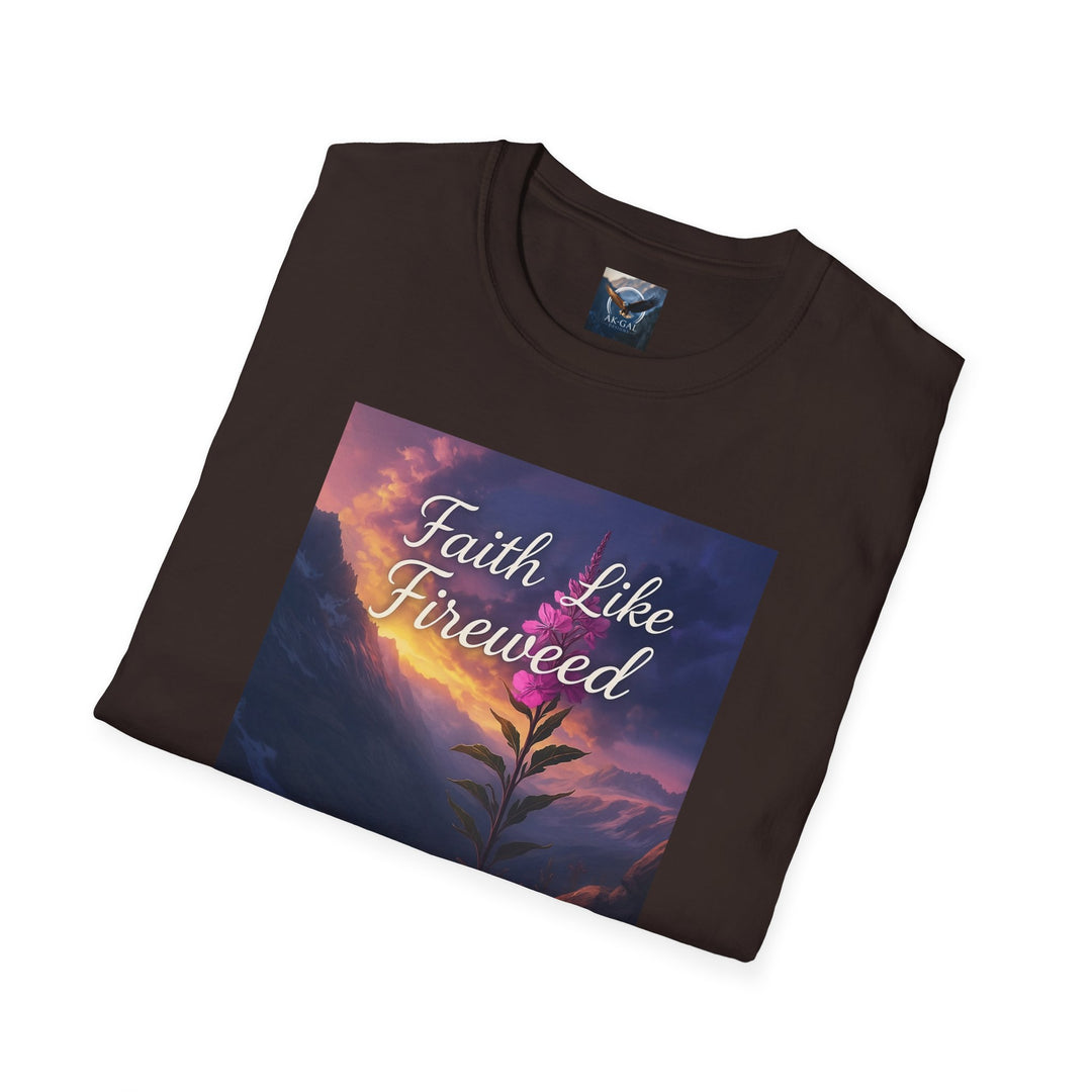 Faith Like Fireweed T-Shirt
