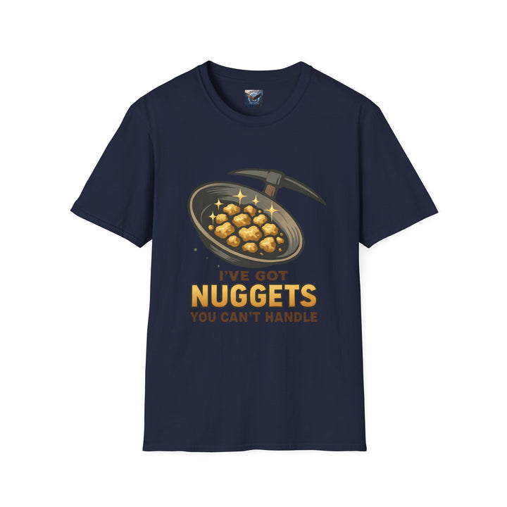 Can't Handle My Nuggets Tee