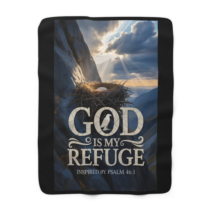 Inspirational Sherpa Fleece Blanket - God is My Refuge Design