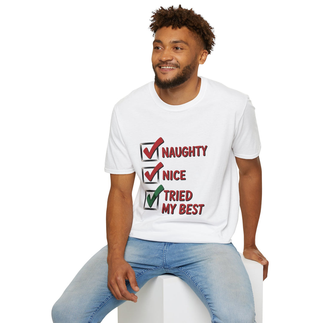 Naughty, Nice, Tried My Best T-Shirt