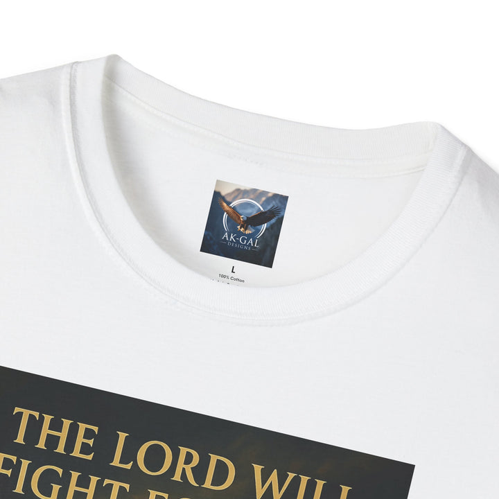 The Lord will Fight for You T-Shirt