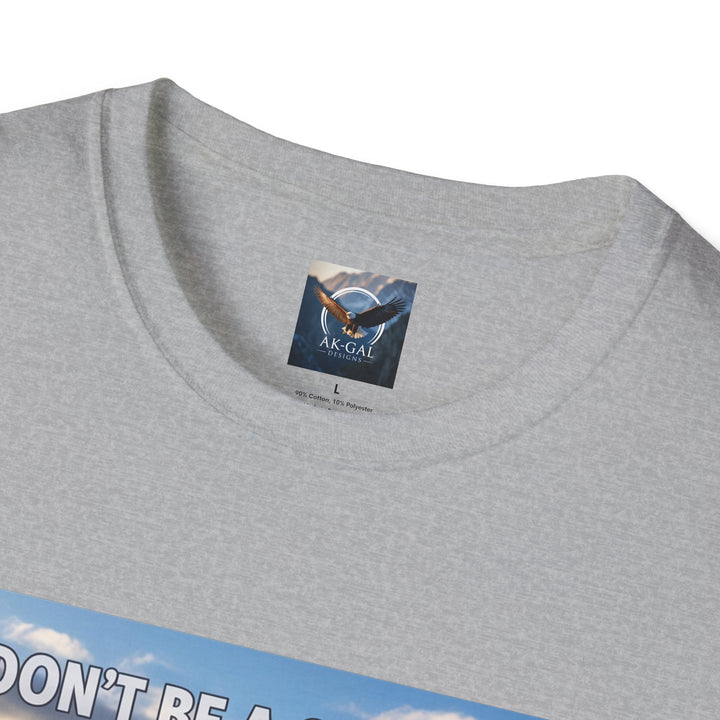 Don't Be A Chicken, Pan For Gold T-Shirt