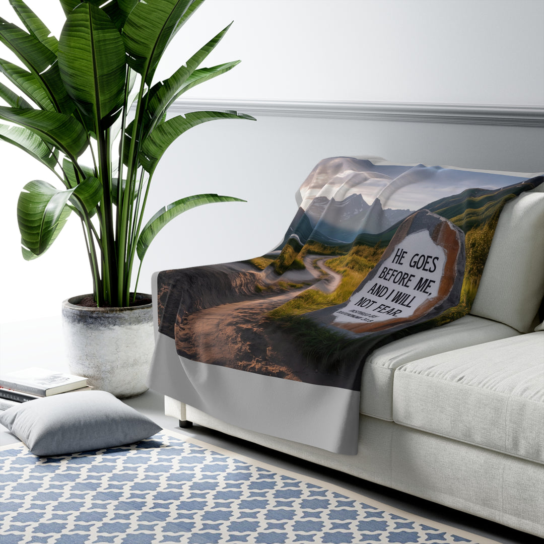Inspirational Sherpa Fleece Blanket - He Goes Before Me Design