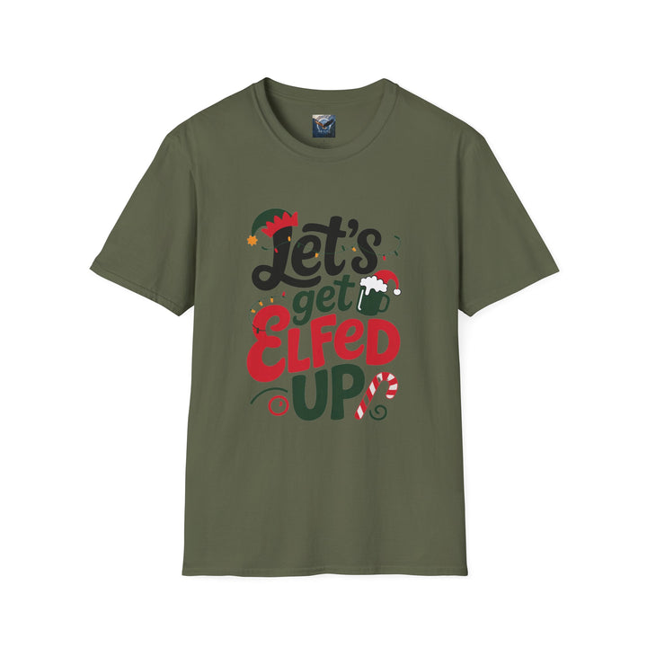 Let's Get Elfed Up T-Shirt