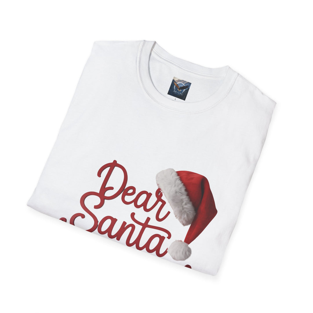 Dear Santa, Define Good T-Shirt