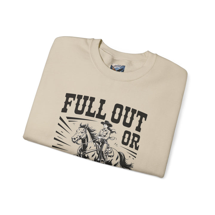 Chaos in Boots Full Out or Fall Off Sweatshirt