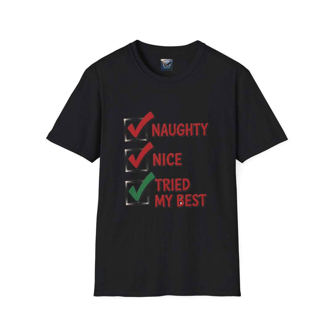 Naughty, Nice, Tried My Best T-Shirt