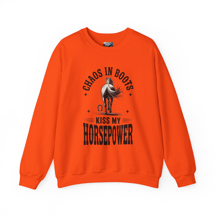 Chaos in Boots Kiss My Horsepower Sweatshirt
