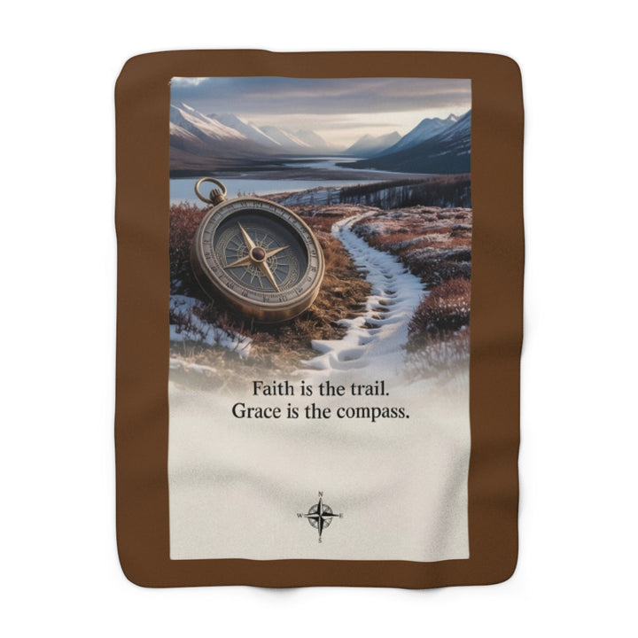 Sherpa Fleece Blanket - Faith is the Trail Design