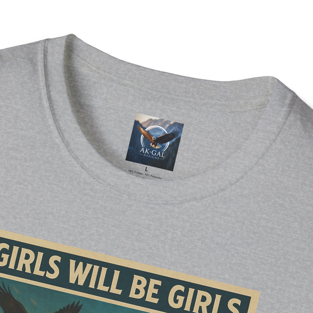 Girls Will Be Girls - Fire & Fishing T-Shirt