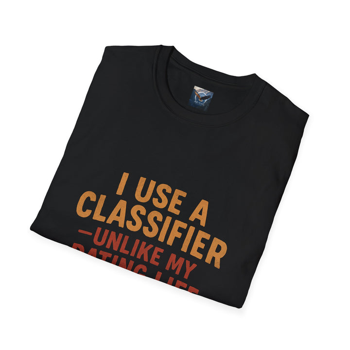 Classifier - Dating Life T-Shirt