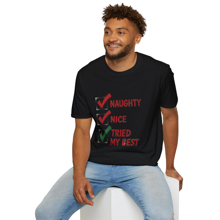 Naughty, Nice, Tried My Best T-Shirt