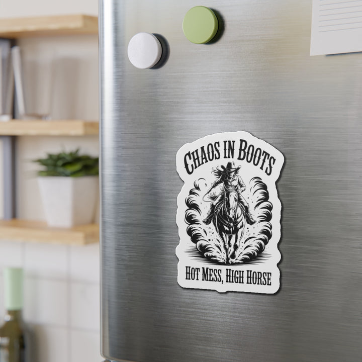 Die-Cut Magnet — "Chaos in Boots" Cowboy Horse Magnet (Hot Mess, High Horse)
