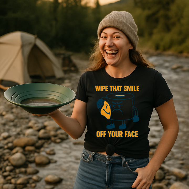 Wipe That Smile Off Your Face T-Shirt