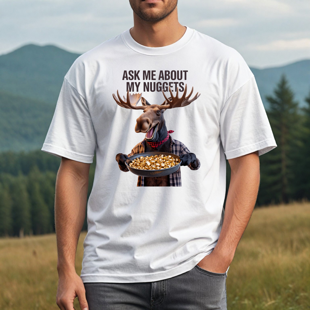 Ask Me About My Nuggets T-Shirt