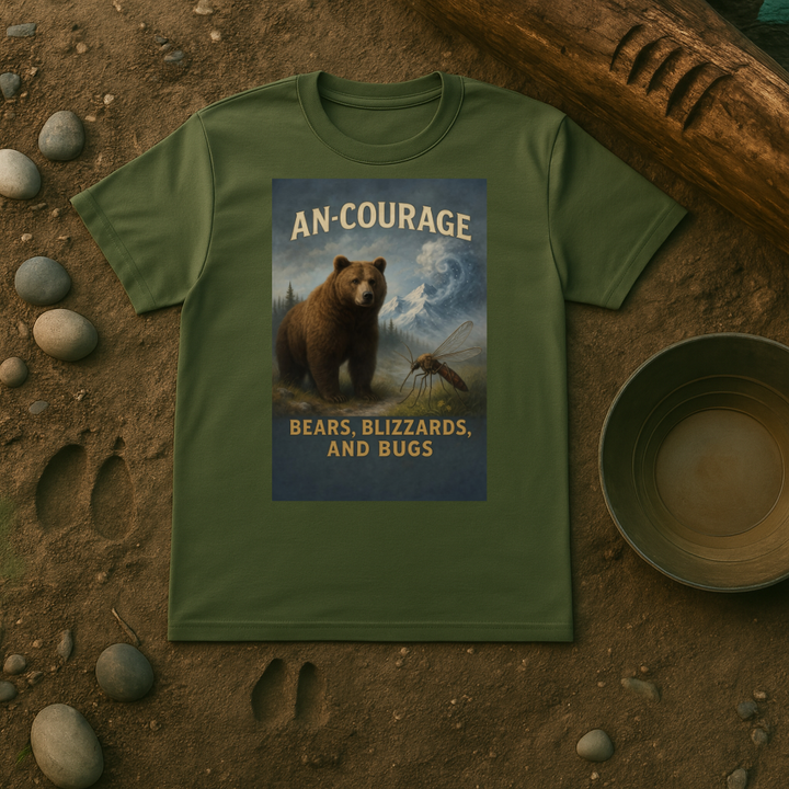 An-Courage - Bears, Blizzards & Bugs T-Shirt
