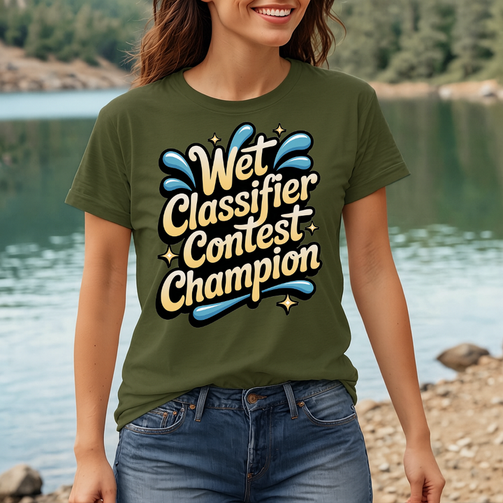 Wet Classifier Contest Champion T-Shirt