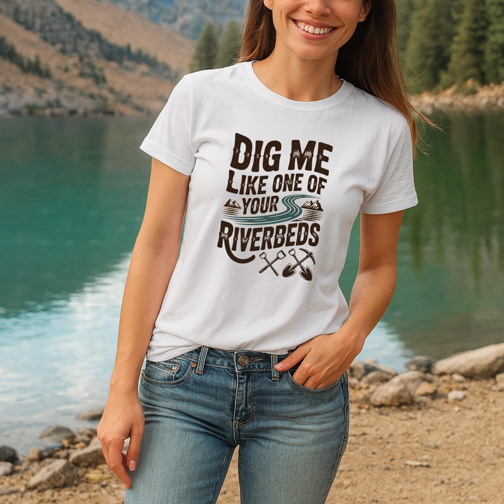 Dig Me Like One of Your Riverbeds T-Shirt