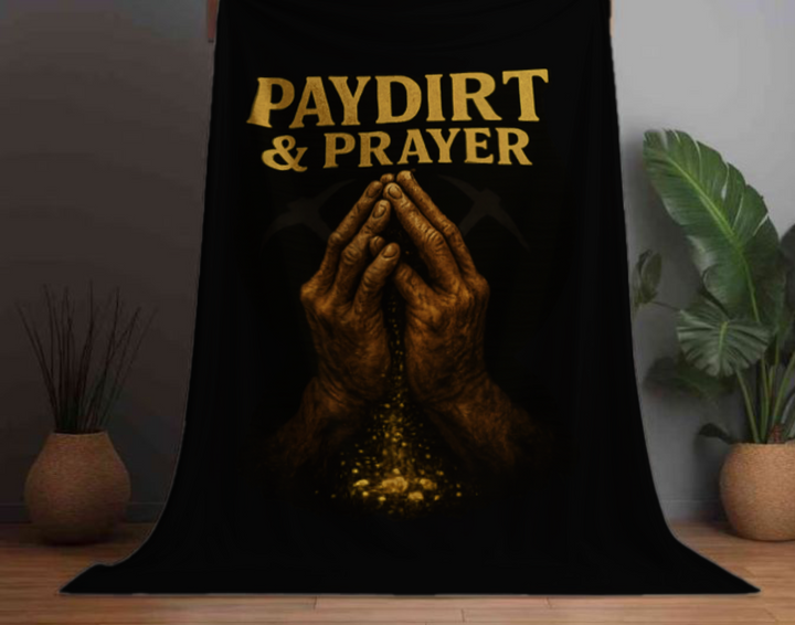 Sherpa Fleece Blanket - Paydirt & Prayer Design