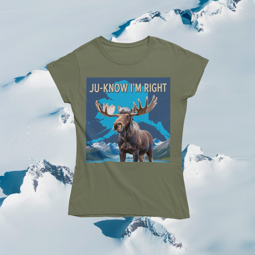 Ju-Know I'm Right Alaska Moose T-Shirt