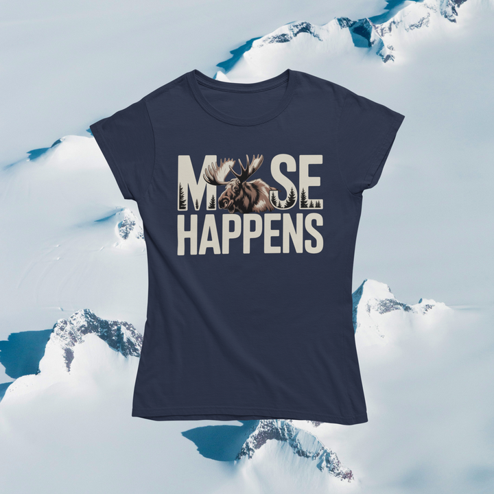 Moose Happens T-Shirt