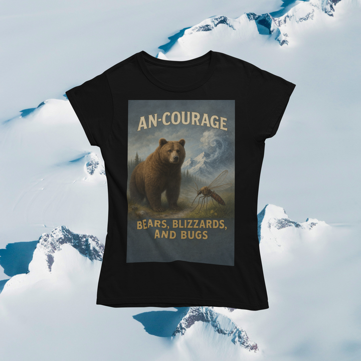 An-Courage - Bears, Blizzards & Bugs T-Shirt