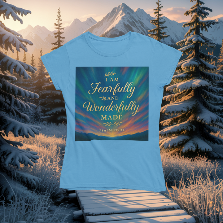 I Am Fearfully and Wonderfully Made T-Shirt