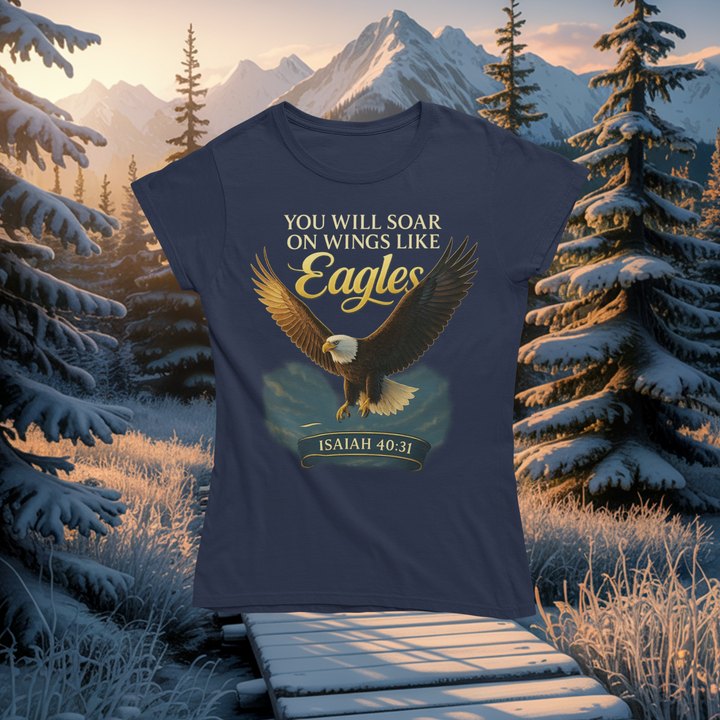 Soar on Eagle Wings T-Shirt