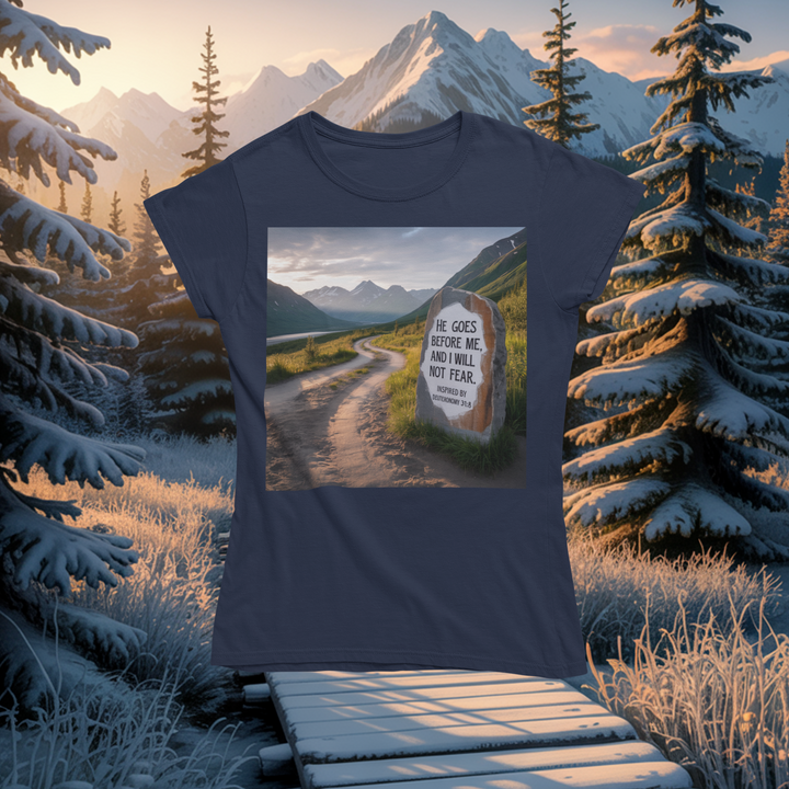 He Goes Before Me T-Shirt