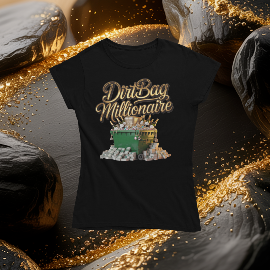 Dirtbag Millionaire T-Shirt