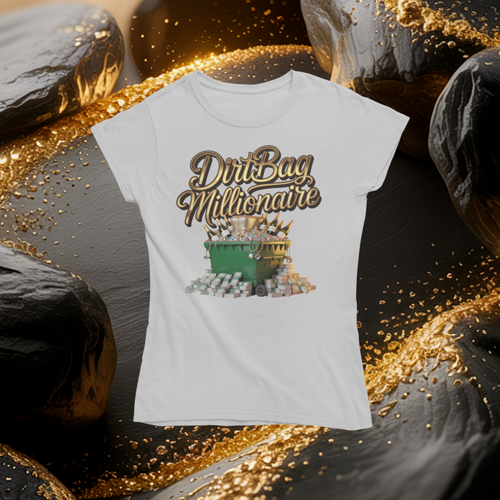Dirtbag Millionaire T-Shirt