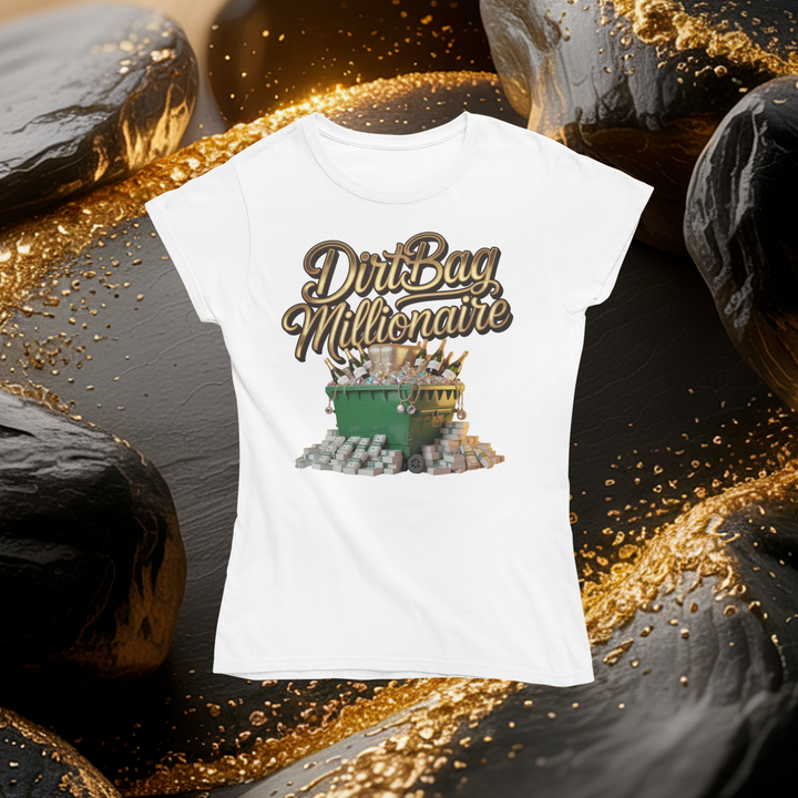 Dirtbag Millionaire T-Shirt