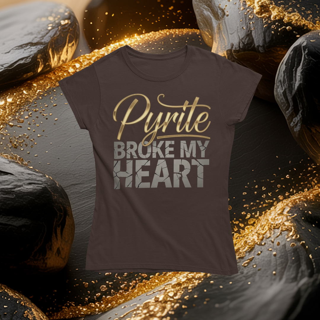 Pyrite Broke My Heart T-Shirt