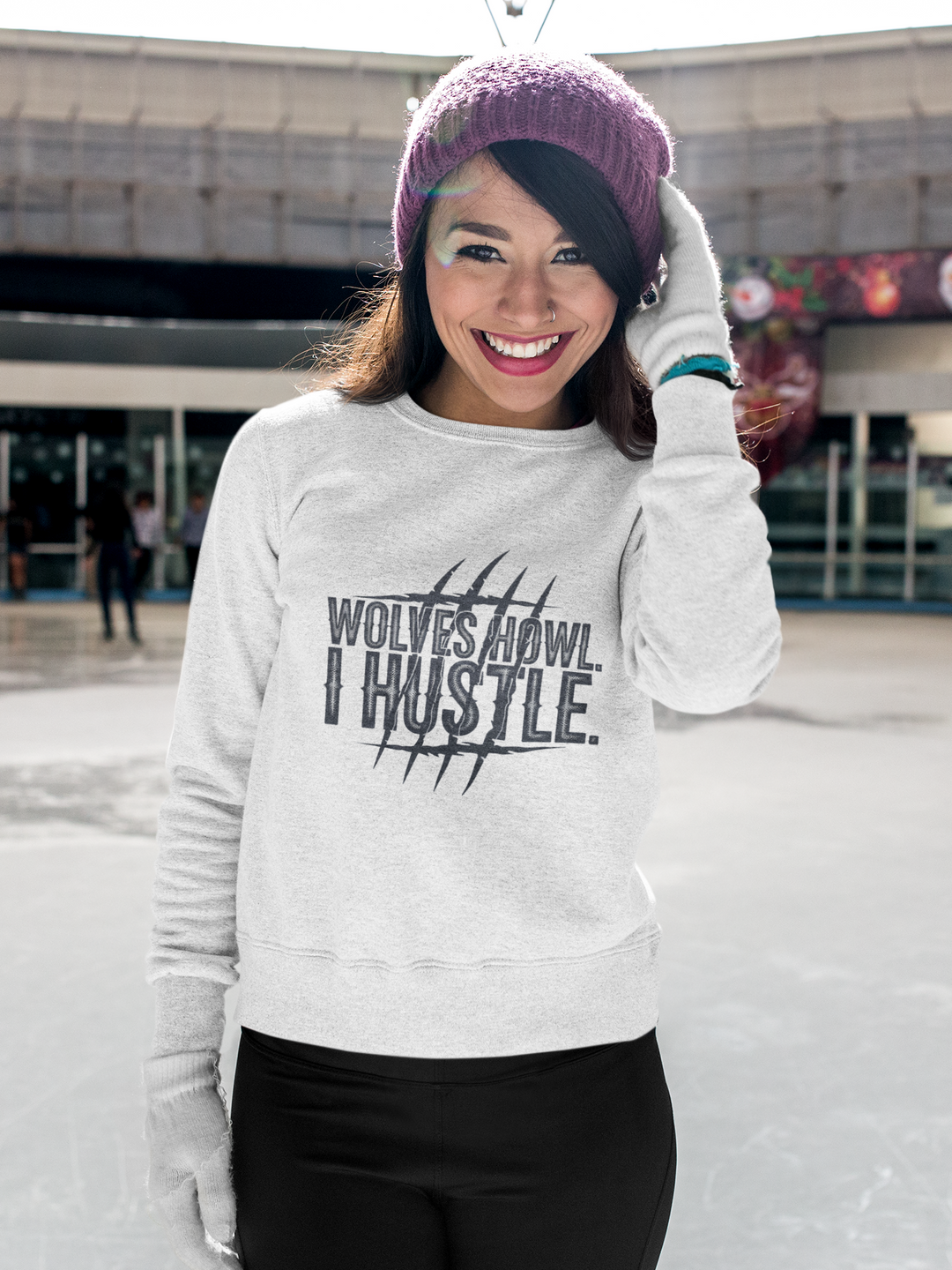 Wolves Howl, I Hustle Sweatshirt