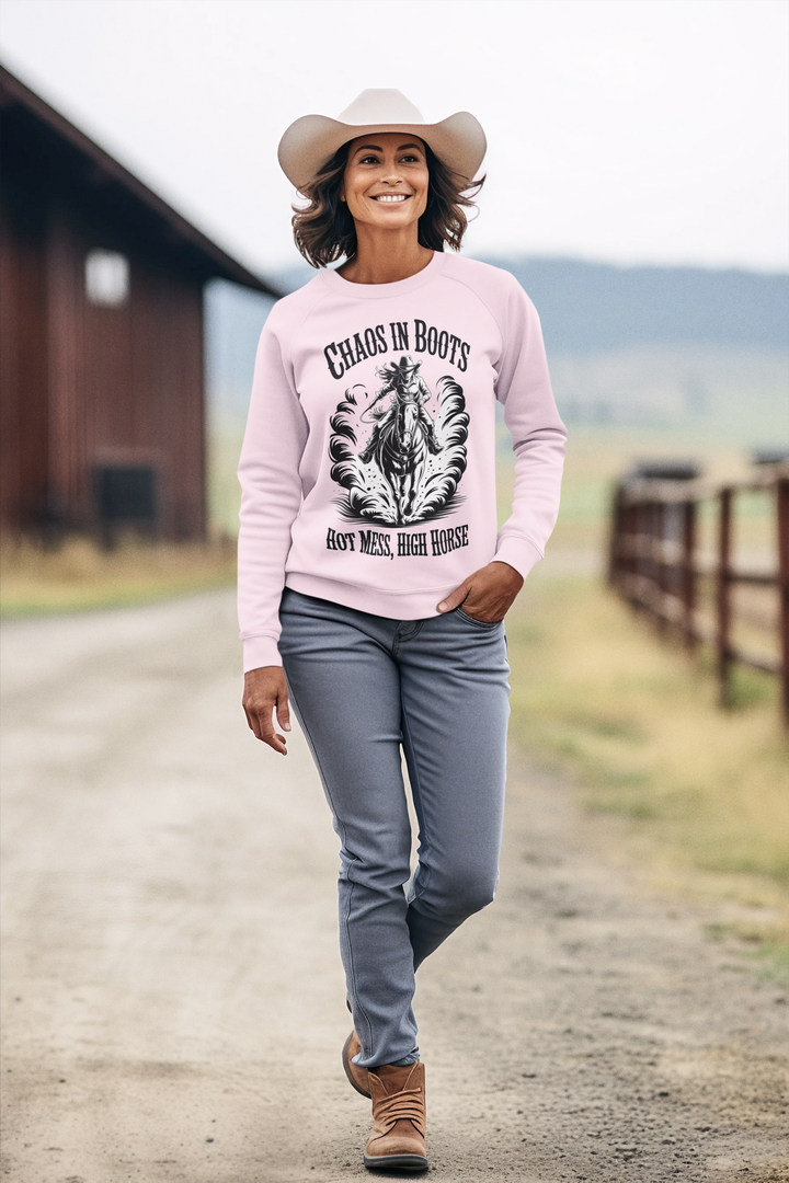 Chaos In Boots Hot Mess, High Horse Crewneck Sweatshirt
