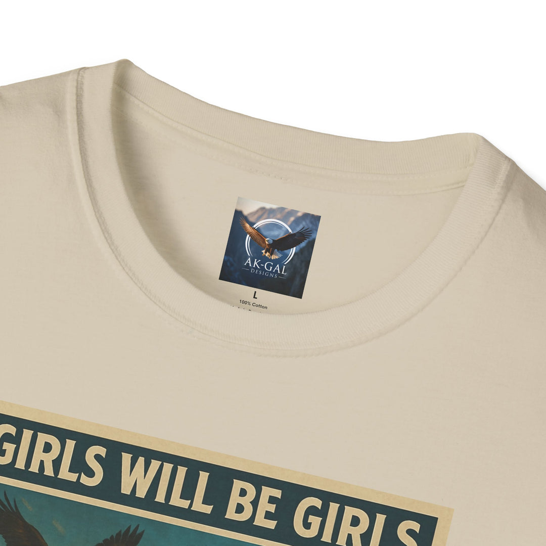 Girls Will Be Girls - Fire & Fishing T-Shirt