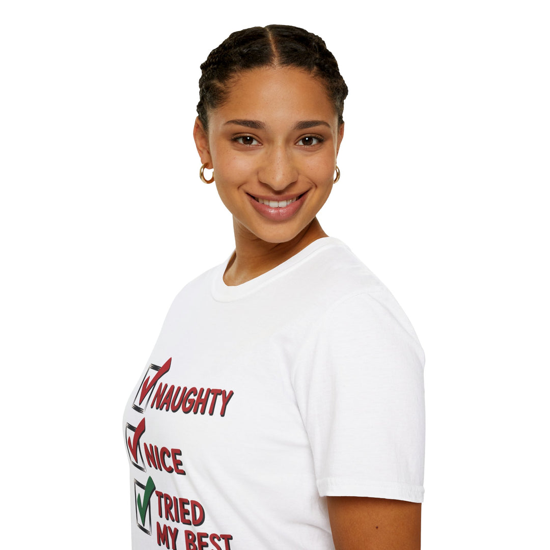 Naughty, Nice, Tried My Best T-Shirt